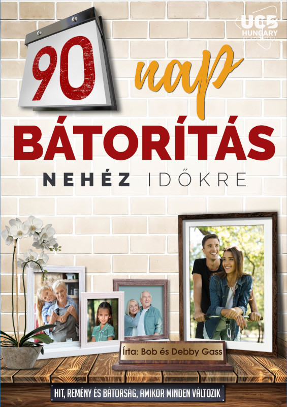 90 nap bátorítás nehéz időkre