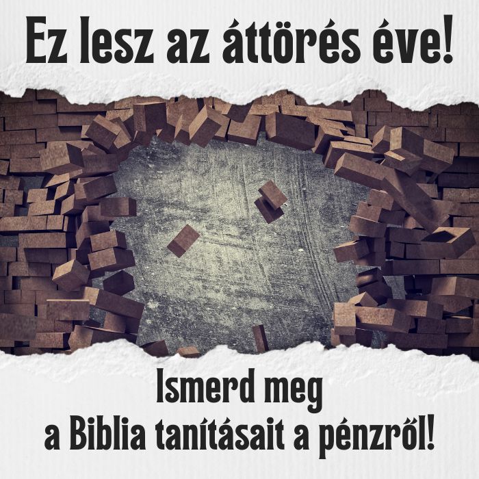 Ez lesz az áttörés éve! – Béke és bölcsesség pénzügyeinkhez